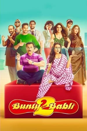 Bunty Aur Babli 2 (2021) Hindi Movie | Hindi Dubbed Movie HDRip – [400MB]