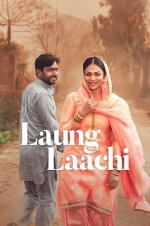 Laung Laachi (2018) (Punjabi) Movie | Hindi Dubbed Movie DVDRip - [400MB]