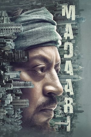 Madaari (2016) Hindi Movie | Hindi Dubbed Movie HDRip x264 [1GB]