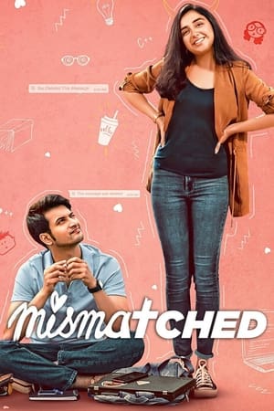 Mismatched (2020) Season 1 Dual Audio Hindi Web Series HDRip | Hindi Dubbed Movie | [COMPLETE]