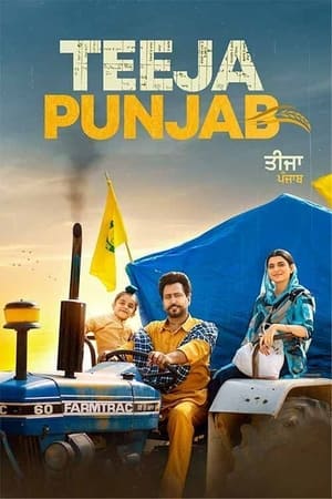 Teeja Punjab (2021) Punjabi Movie HDRip | Hindi Dubbed Movie – 480p